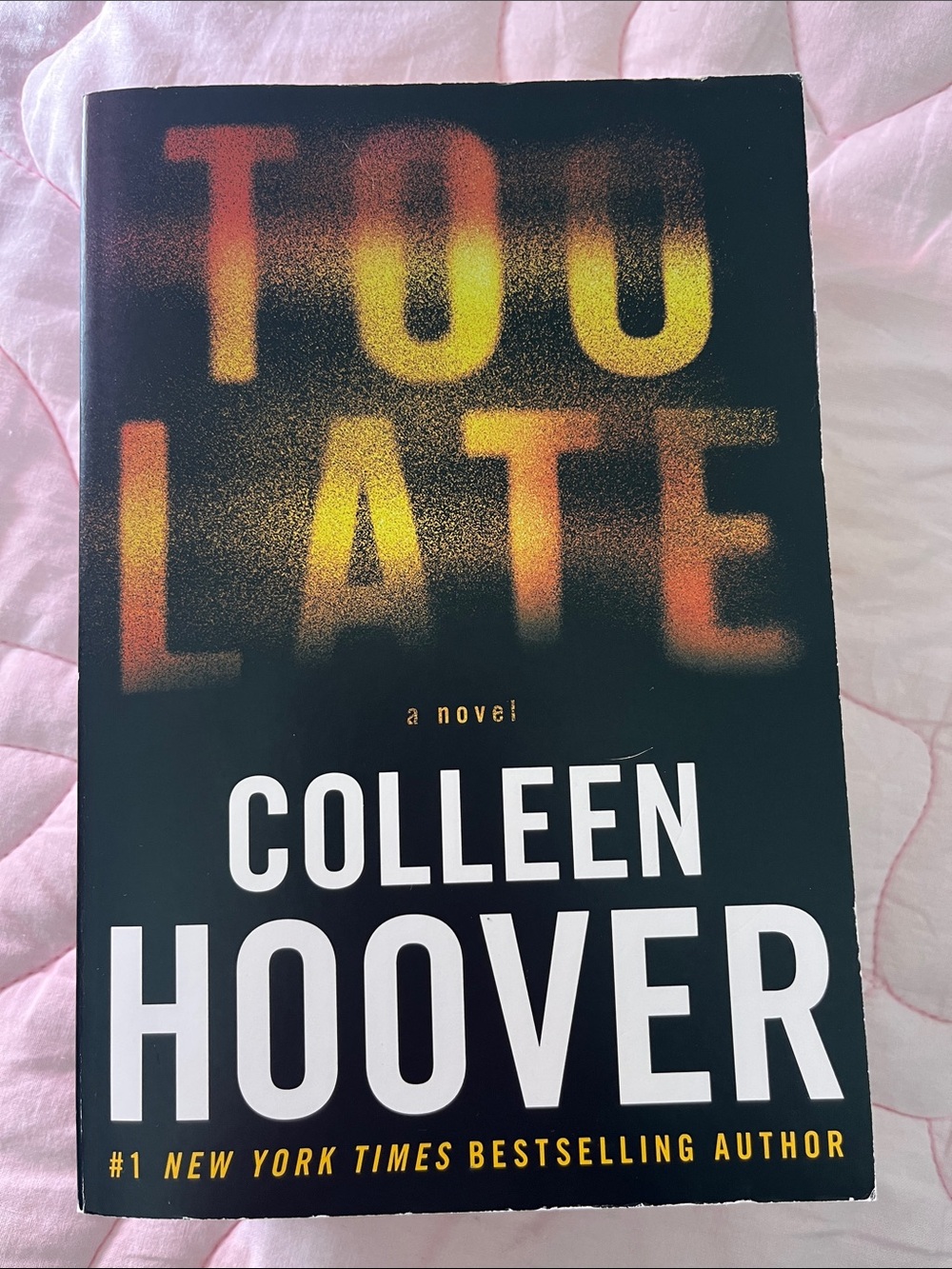Too Late — Colleen Hoover